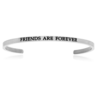 Stainless Steel Friends Are Forever Cuff Bracelet