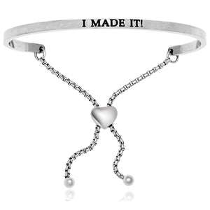 Stainless Steel I Made It Adjustable Bracelet